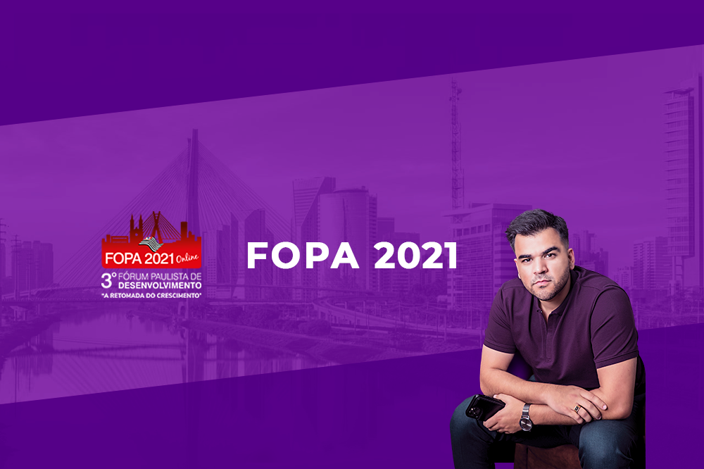 O que é FOPA- Fórum Paulista de Desenvolvimento